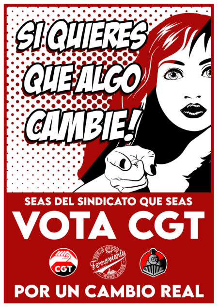 Elecciones 2023 Si quieres que algo cambie! VOTA CGT